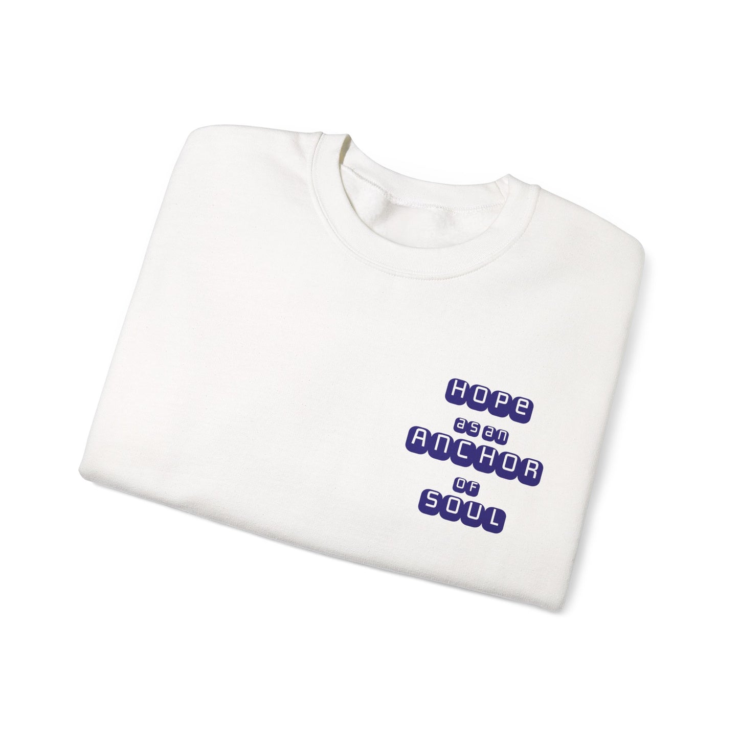 Hope as an Anchor Crewneck Sweatshirt - Unisex Heavy Blend™
