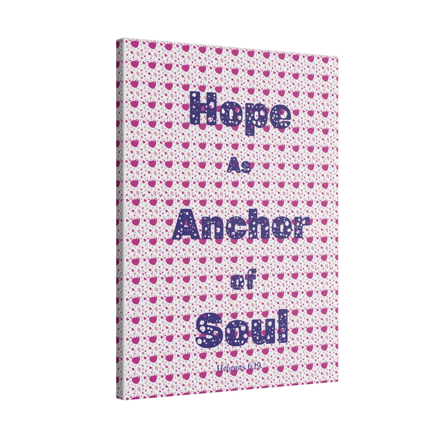 Canvas Print - Hope as Anchor of Soul - Gifts a blessing