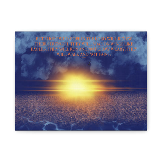 Canvas Print - Hope in the Lord Isaiah 40:31 - Gifts a blessing